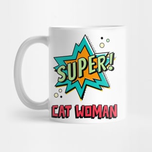 Super Cat Woman Mug